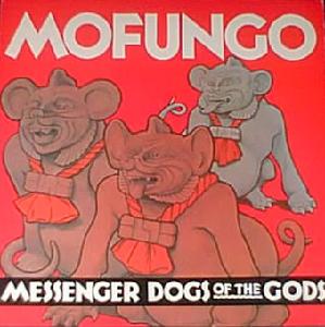Mofungo: Messenger Dogs of the Gods (1986)